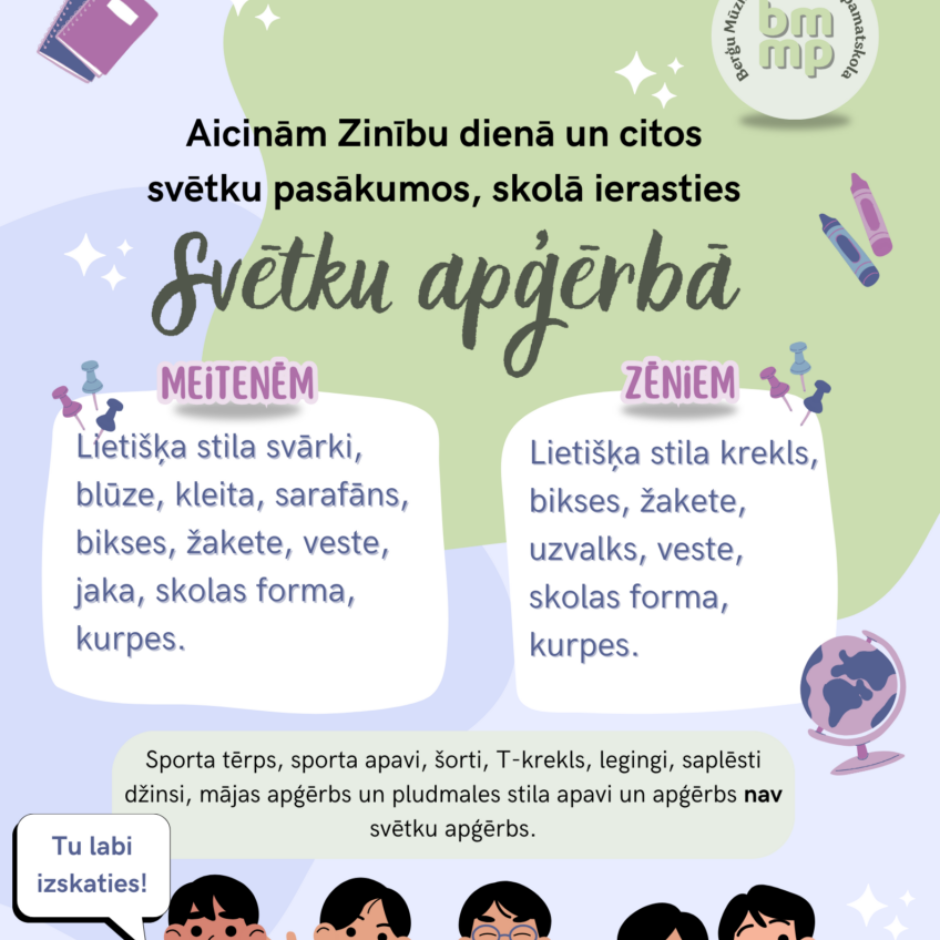 Zinību dienā un svētkos, skolā ierodies svētku apģērbā