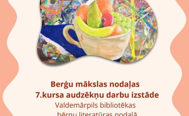 No 25.marta līdz 10.maijam Valdemārpils bibliotēkas bērnu literatūras nodaļā apskatāma Berģu mākslas nodaļas 7.kursa audzēkņu darbu izstāde 