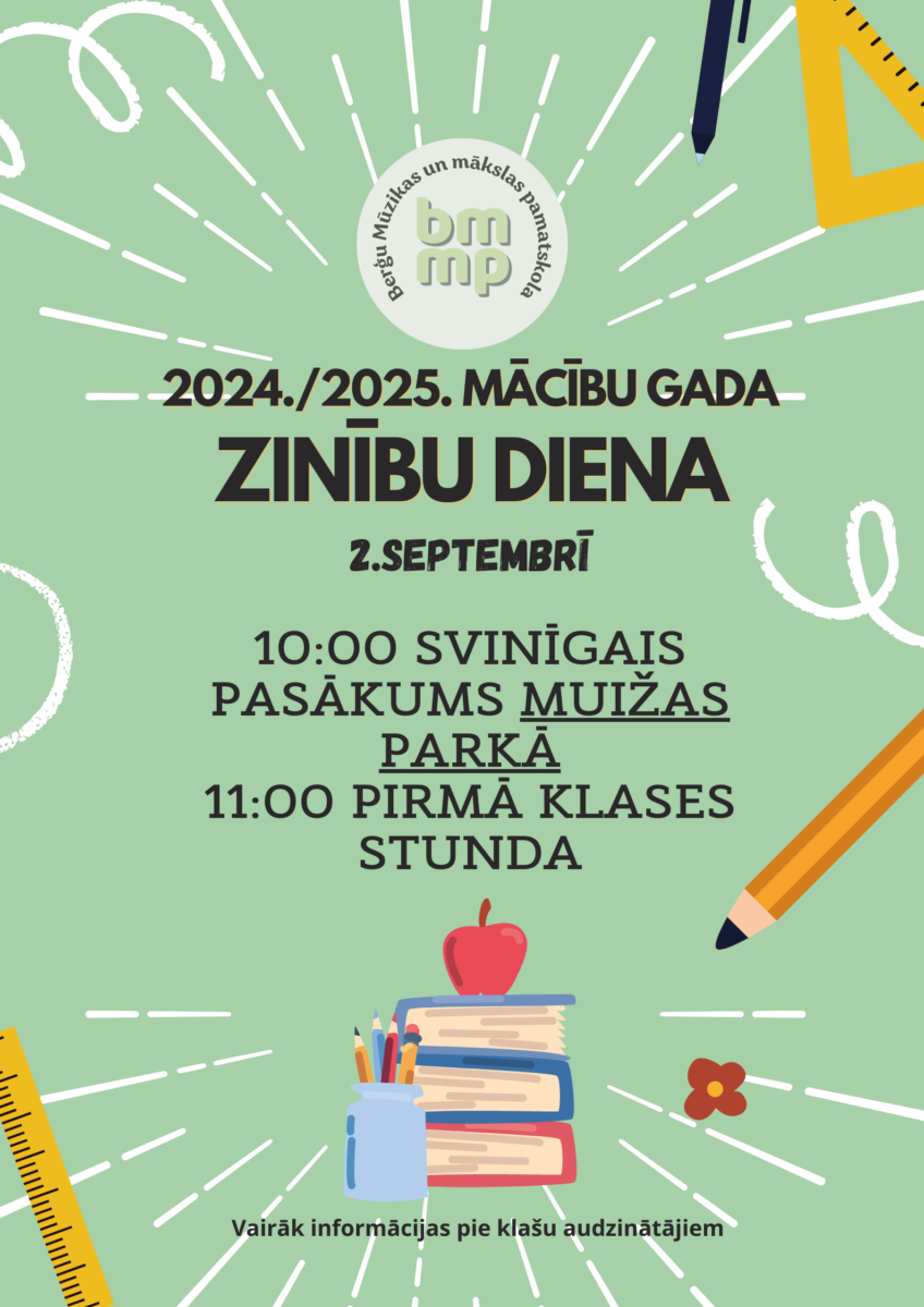 Zinību diena 2.09., plkst.10.00 Svinīgais muižas parkā, 11.00 klases stunda