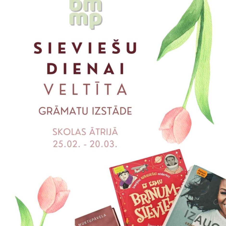 Sieviešu dienai veltīta grāmatu un projektu darbu izstāde