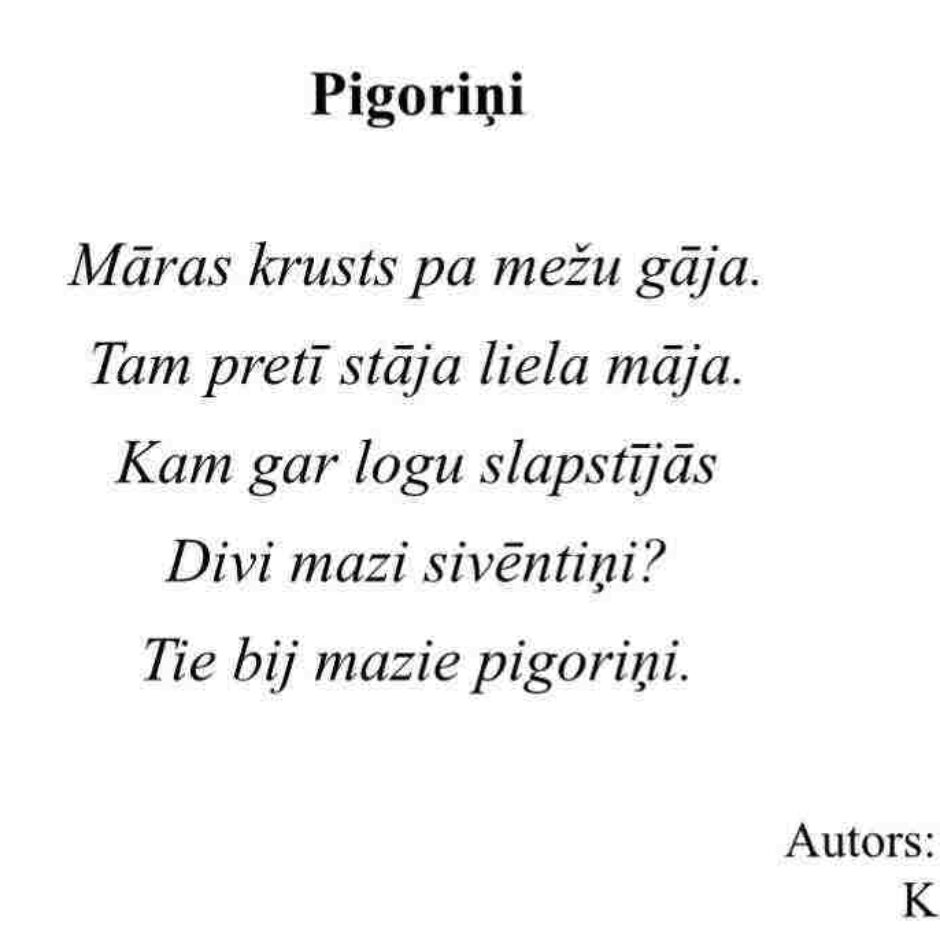 Balta lapa ar melnu tekstu, kurā attēlots dzejolis ar nosaukumu 